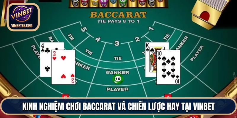 Kinh Nghiệm Chơi Baccarat